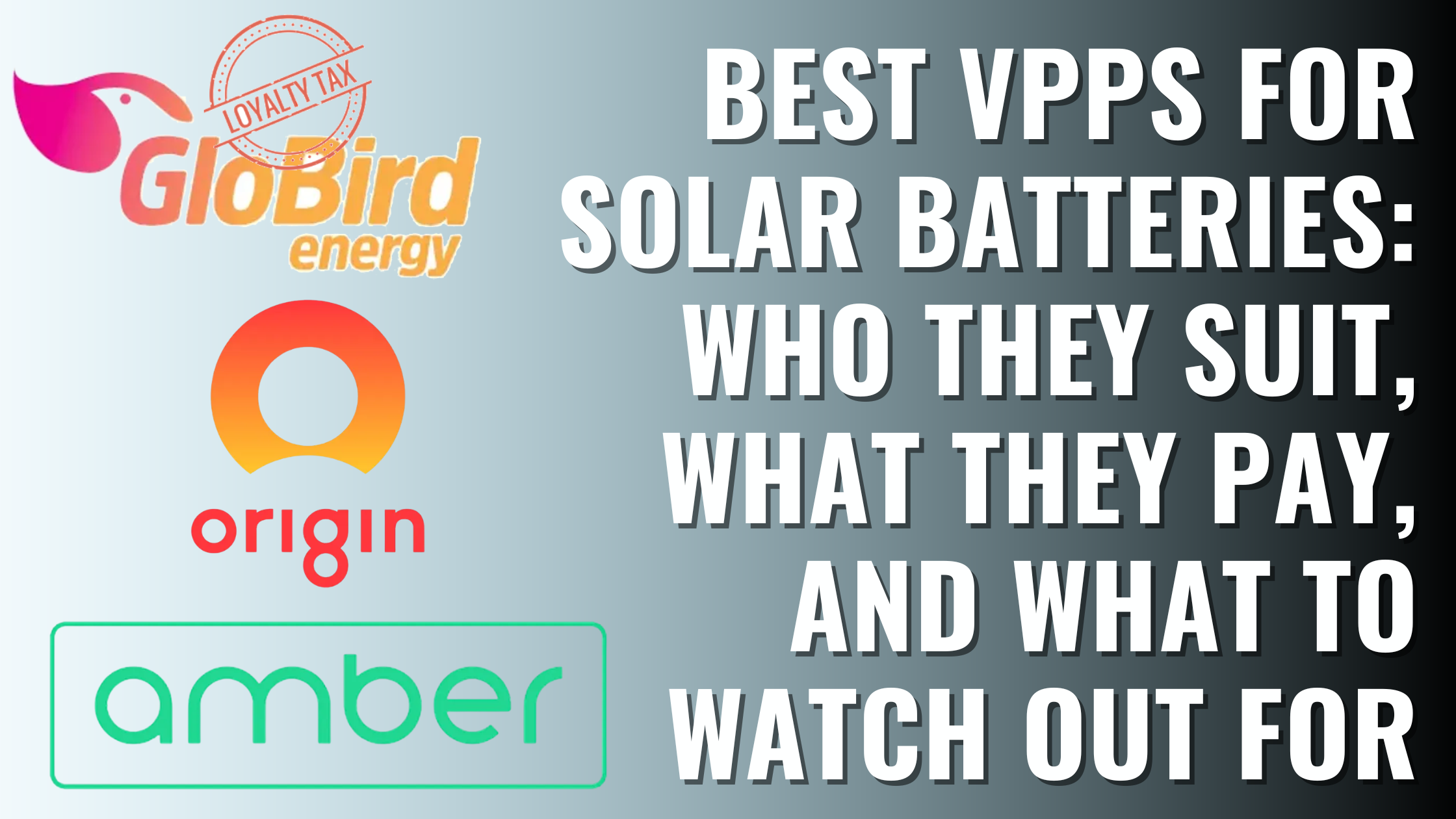 Three logos of VPP providers with text overlay saying "best VPPs for solar batteries"