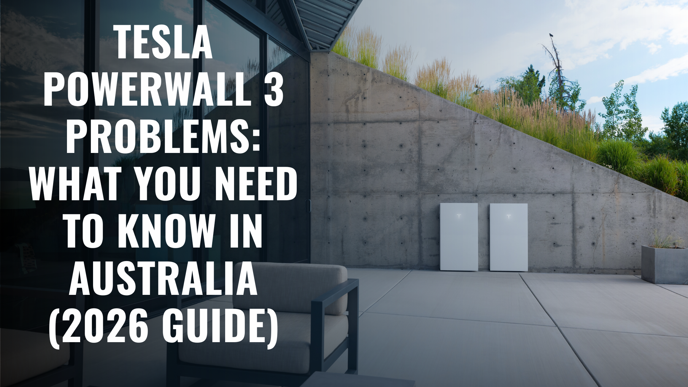 Tesla Powerwall 3 Problems: What You Need to Know Australia